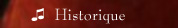 Notre Historique